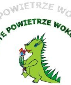 Projekt Edukacyjny -Czyste powietrze wokół nas