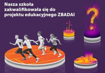 Ogólnopolski projekt edukacyjny ZBADAI