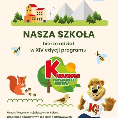 Kubusiowi przyjaciele natury