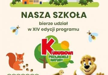 Kubusiowi przyjaciele natury