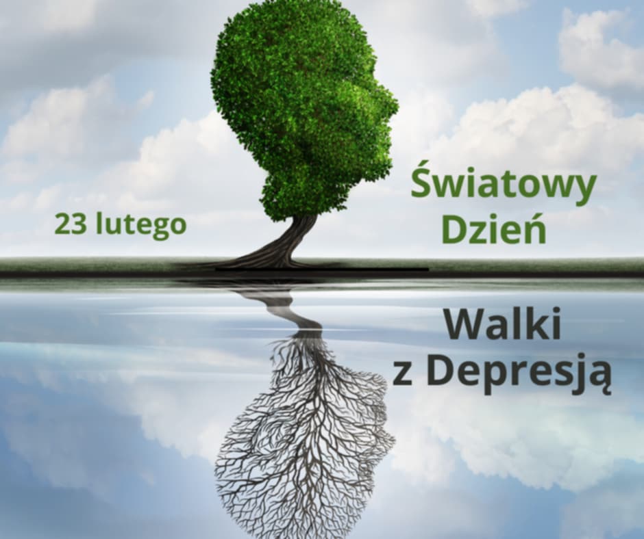 Międzynarodowy Dzień Walki z Depresją – 23 lutego