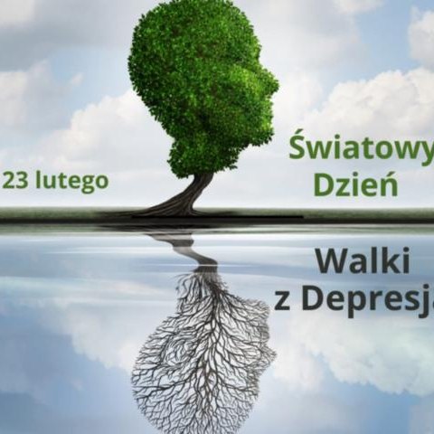 Międzynarodowy Dzień Walki z Depresją – 23 lutego